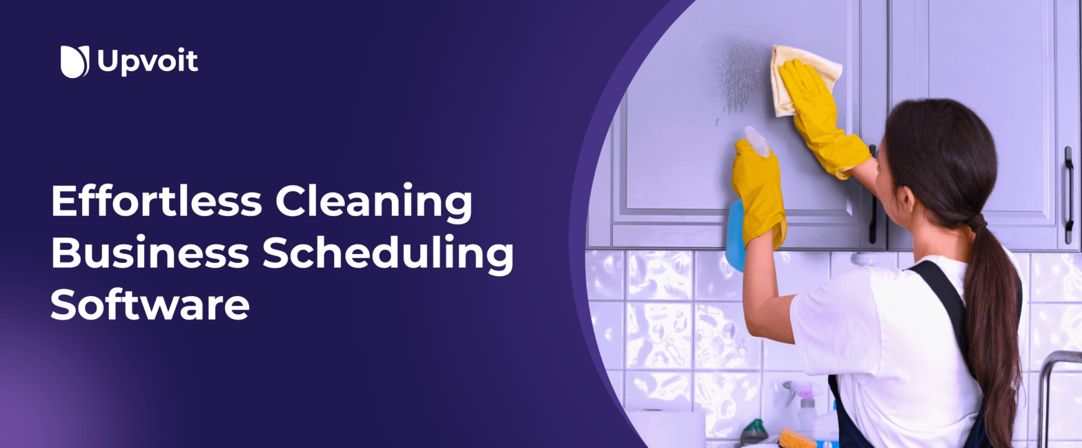 Effortless Cleaning Business Scheduling Software