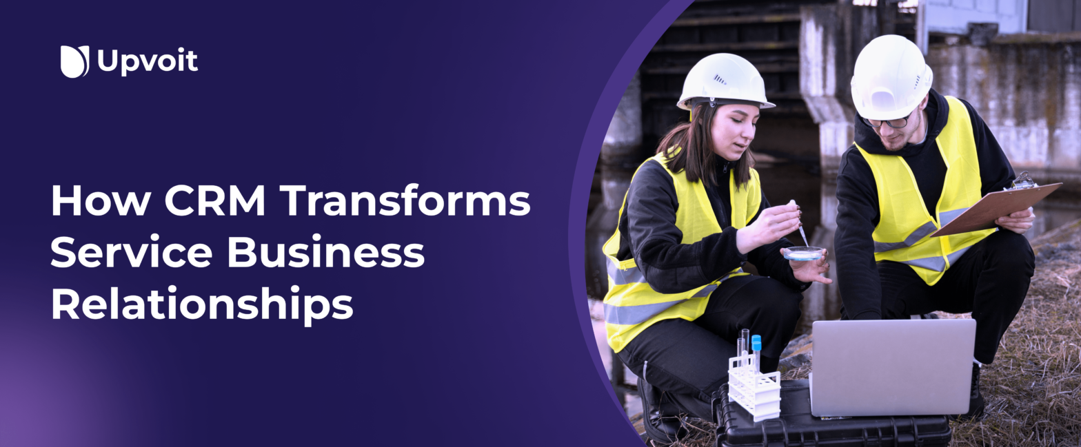 How-CRM-Transforms-Service-Business-Relationships