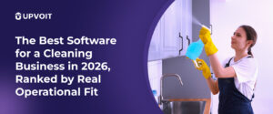 The Best Software for a Cleaning Business in 2026, Ranked by Real Operational Fit