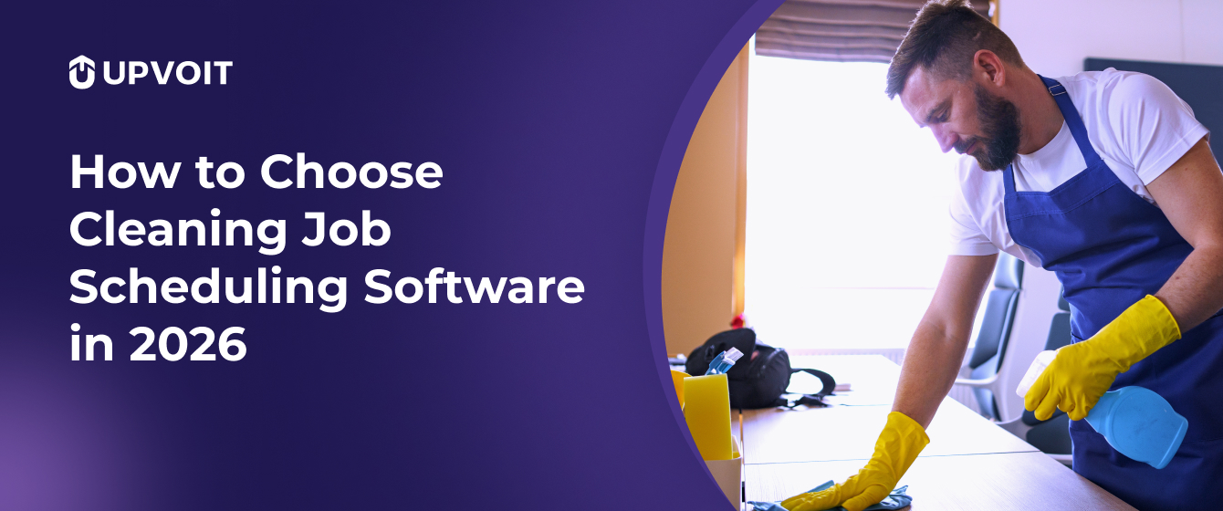How to Choose Cleaning Job Scheduling Software in 2026